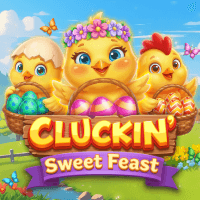 Cluckin' Sweet Feast